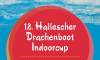 18. Hallescher Drachenboot Indoorcup